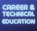 Career and Technical Education